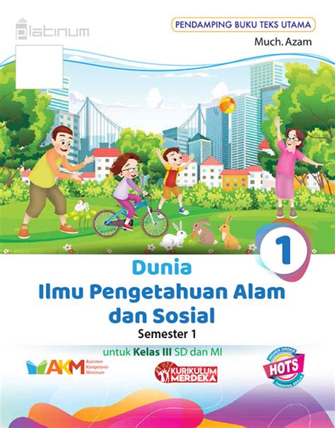 E Book Dunia Ilmu Pengetahuan Alam Dan Sosial Semester Untuk Kelas