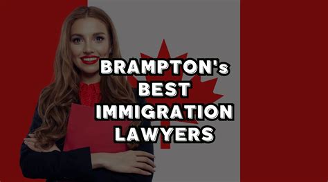 The 5 Best Immigration Lawyers In Brampton On 2024