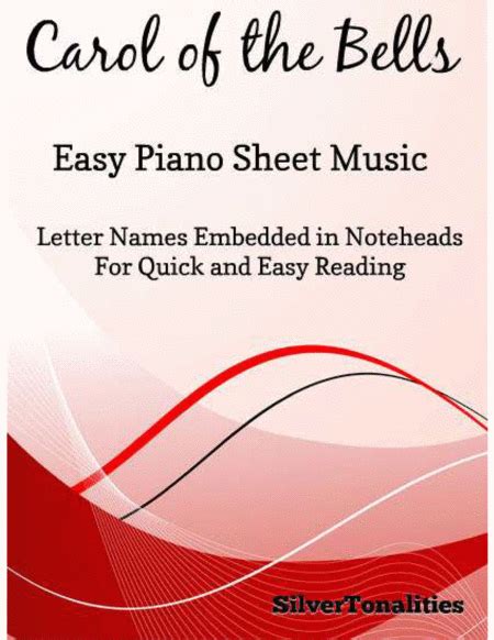 Carol Of The Bells Easy Piano Sheet Music Arr Silvertonalities By