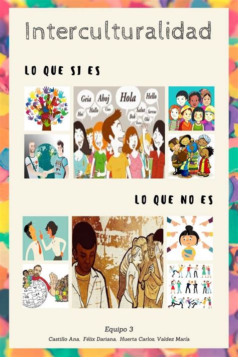 8 Ideas De Lo Que Es Y No Es Interculturalidad Interculturalidad Nbkomputer