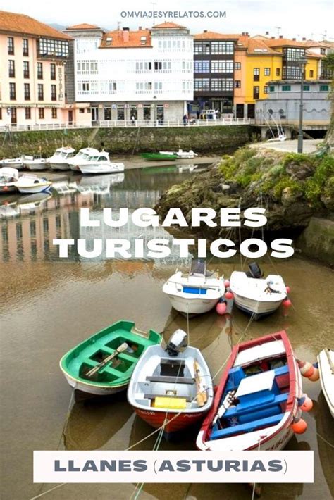 Lugares Que Ver En Llanes Y Alrededores Imprescindibles Slow Travel