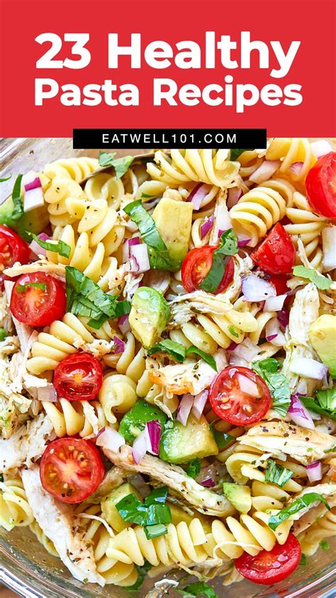 Healthy Pasta Recipes 26 Best Healthy Pasta Recipe Ideas For Dinner — Eatwell101