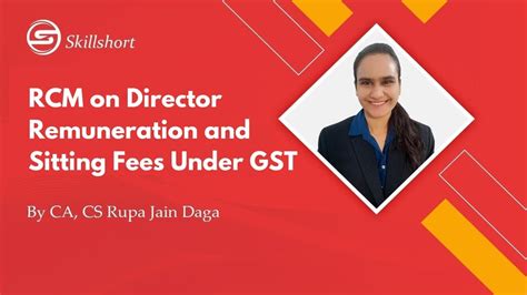 Rcm On Director Remuneration And Sitting Fees Gst On Director