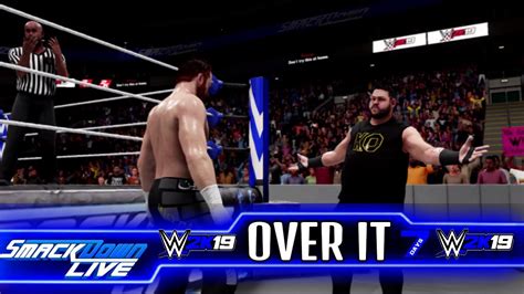 Wwe 2k19 Universe Mode Smackdown Over It Youtube