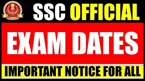 Important Official Notice Regarding Ssc Exam Dates Ssc Cgl