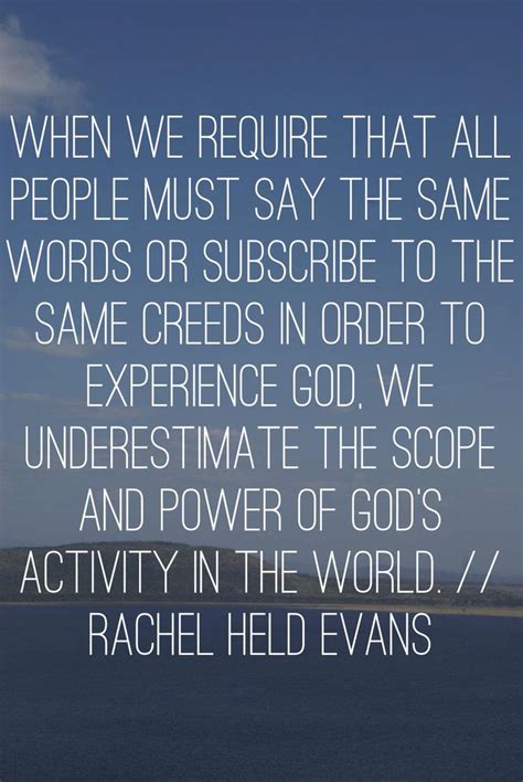 Faith Unraveled Rachel Held Evans Faith Quotes Quotes