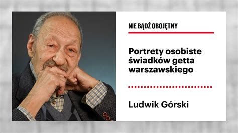 Ludwik G Rski Czasem Sobie My L Je Eli Ja Yj To Na Koszt Tego E