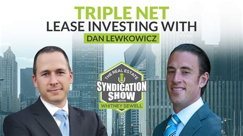 Triple Net Lease Investing With Dan Lewkowicz Youtube