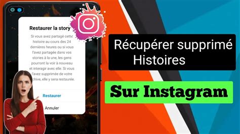 Comment R Cup Rer Des Histoires Supprim Es Sur Instagram Nouvelles