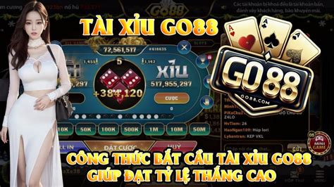 Go88 Công thức bắt cầu tài xỉu go88 giúp đạt tỷ lệ thắng cao link