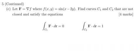 Solved Let F F Where F X Y Sin X 2y Find Curves Chegg