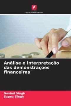 Libro Análise e Interpretação das Demonstrações Financeiras De Singh