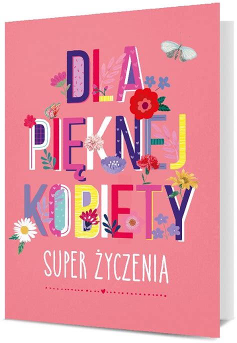 Kartka dla Kobiety Dziewczyny Koleżanki PD1995 Czachorowski Sklep