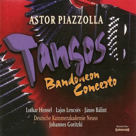 Piazzolla Bandoneon Concerto Las Estaciones Portenas Tangos