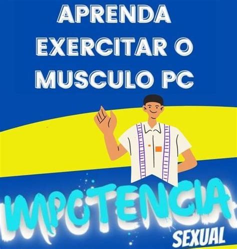 Para Homens Com Impotencia Como Fortalecer O Musculo Pc Exercício De