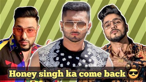 Yo Yo Honey Singh Vs Badshah Controversy 😎 Youtube