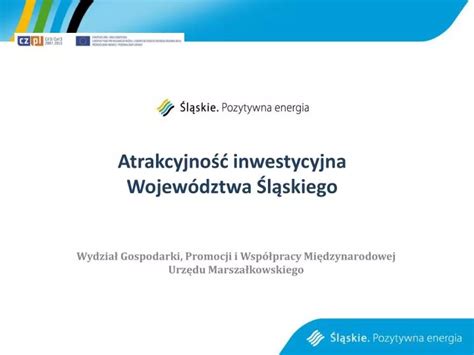 PPT Atrakcyjność inwestycyjna Województwa Śląskiego PowerPoint