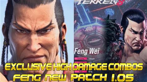 Tekken 8 Patch 1 05 Feng Wei DB22 Exclusive High Damage Combos YouTube