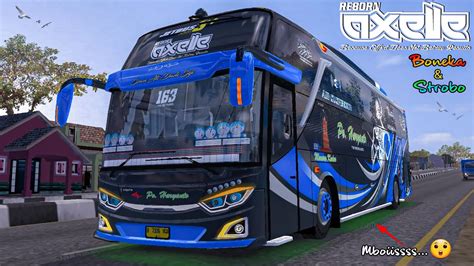 Bussid Livery Po Haryanto Axelle Reborn Hm Mod Jb Hdd Farid