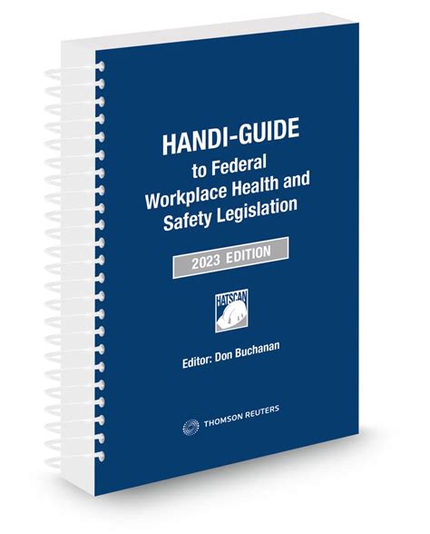 Handi Guide To Federal Workplace Health And Safety Legislation 2023 Edition Annex Bookstore