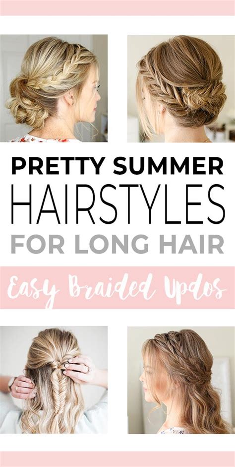 Pretty Summer Hairstyles For Long Hair Easy Braided Updos • Ohmeohmy Blog