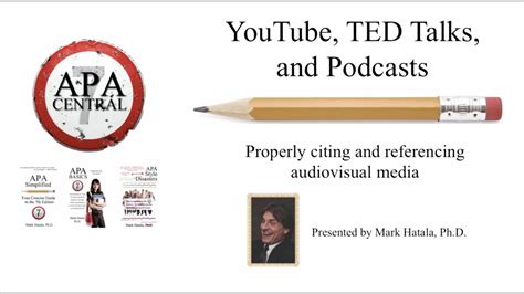 Apa Style 7th Edition Youtube Ted Talks Podcasts And Citing