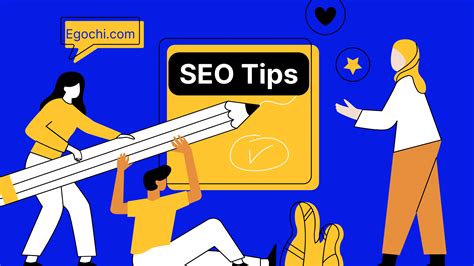 10 Actionable Seo Tips To Boost Rankings And Traffic Egochi