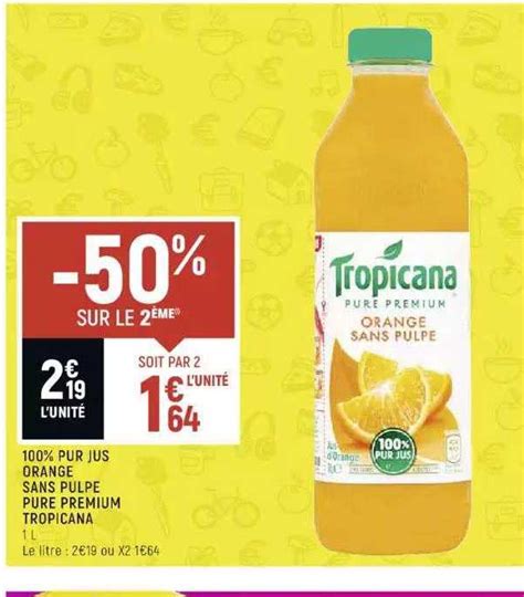 Promo Pur Jus Orange Sans Pulpe Pur Premium Tropicana Chez Spar