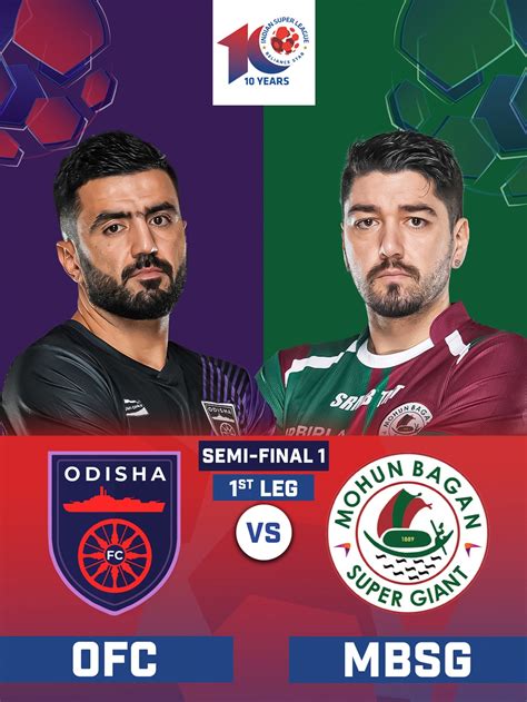 Isl Odisha Fc Vs Mohun Bagan Super Giant