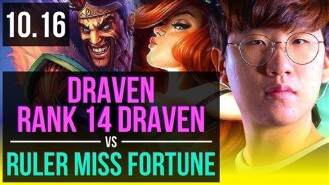 DRAVEN Thresh Vs Ruler MISS FORTUNE Nautilus ADC Rank 14 Draven