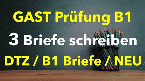 GAST DTZ prüfung B1 Briefe schreiben NEU 2023 YouTube