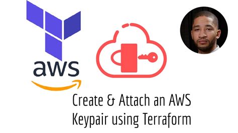 How To Use Awskeypair In Terraform And Attach To An Ec2 Instance Youtube