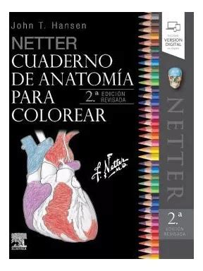 Libro Netter Cuaderno De Anatom A P Colorear Ed Rev Env O Gratis