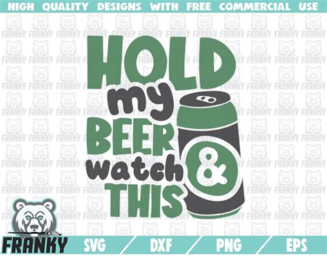 Hold My Beer And Watch This SVG Cut File DXF File Funny Etsy