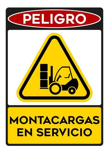 Se Alamiento Peligro Montacargas En Servicio Nom X Meses Sin