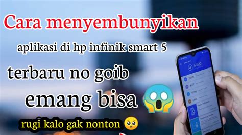 Cara Menyembunyikan Aplikasi Di Hp Infinik Smart 5 No Goib YouTube