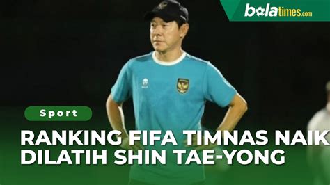 Ranking FIFA Timnas Indonesia Sejak Dilatih Shin Tae Yong Melonjak