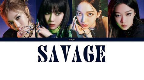 Aespa Savage Color Coded Lyrics Full Album A E S P A