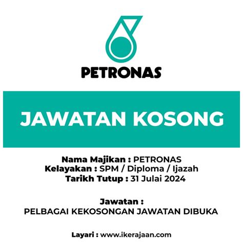 Jawatan Kosong Petronas Ambilan Terbuka Julai