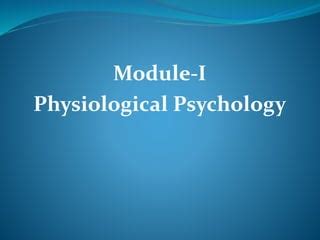 Physiological Psychology Ppt