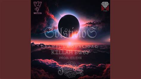 Solsticios Feat Killah Bwoy Original Eilehx Jauma Sound Killah