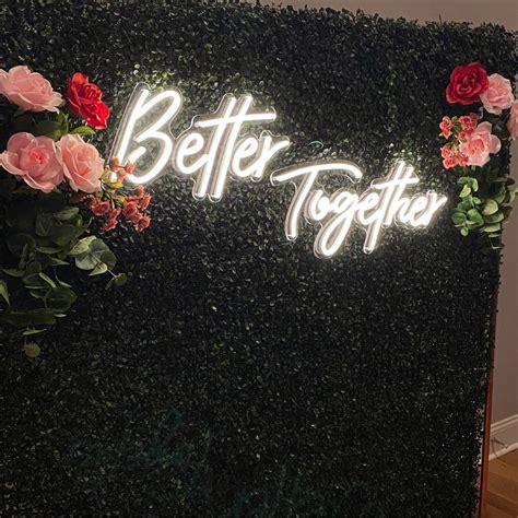 Better Together Neon Sign Greenery Wall Florals Wedding Backdrop