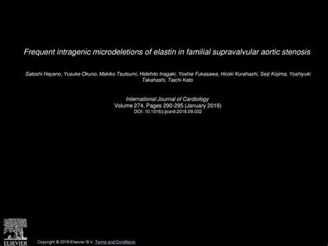 Frequent Intragenic Microdeletions Of Elastin In Familial Supravalvular