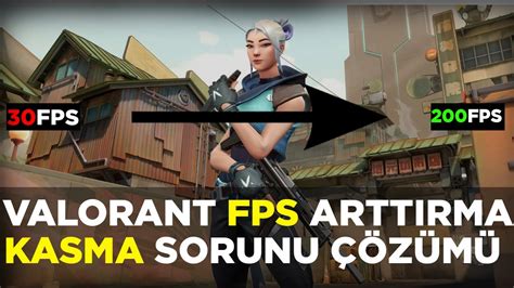 VALORANT FPS ARTTIRMA VE DROP SORUNU ÇÖZÜMÜ 2022 GÜNCEL YouTube