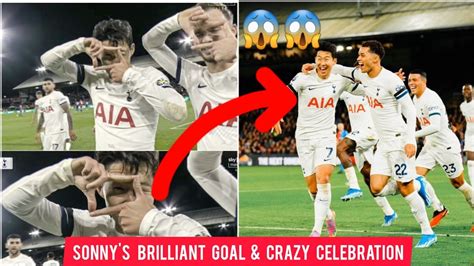 Tottenham Fans Crazy Reactions To Heung Min Son S Brilliant Goal