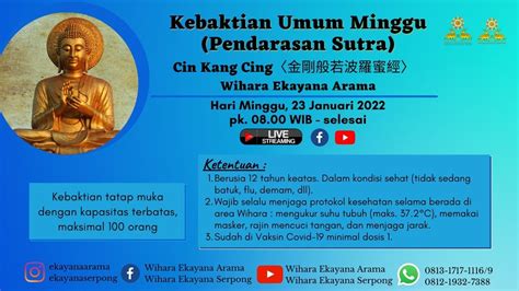 Kebaktian Umum Minggu Pendarasan Sutra Cin Kang Cing 23 Januari