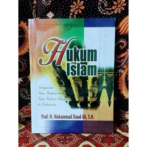 Jual Buku Hukum Islam Pengantar Ilmu Hukum Dan Tata Hukum Islam Di