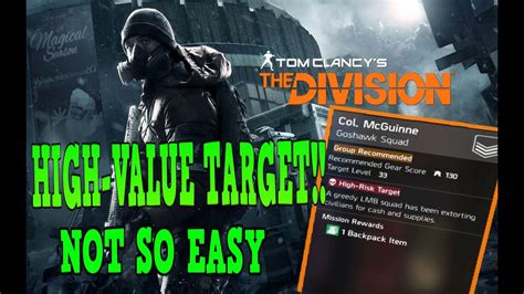 Tom Clancys The Division High Value Target Col Mcguinne Youtube