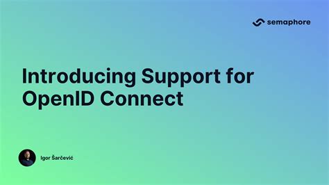 Introducing Support For Openid Connect Semaphore