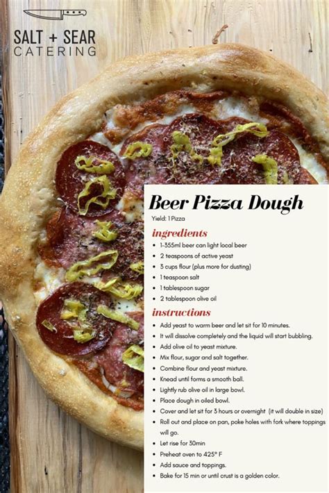 Beer Crust Pizza Dough by Salt N Sear Catering - Jillian Harris Design ...